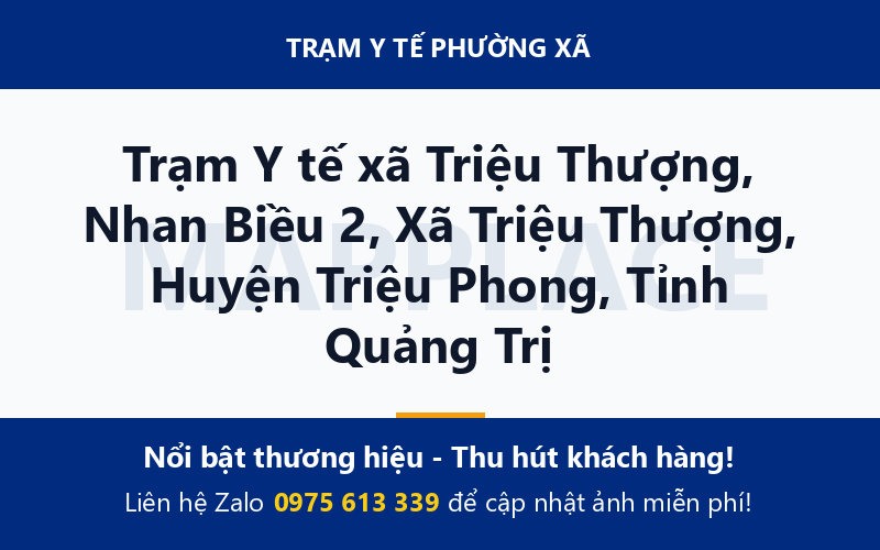 Trạm Y tế xã Triệu Thượng, Nhan Biều 2, Xã Triệu Thượng, Huyện Triệu Phong, Tỉnh Quảng Trị