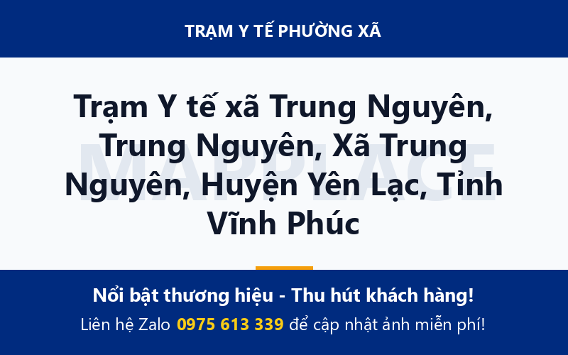Trạm Y tế xã Trung Nguyên, Trung Nguyên, Xã Trung Nguyên, Huyện Yên Lạc, Tỉnh Vĩnh Phúc