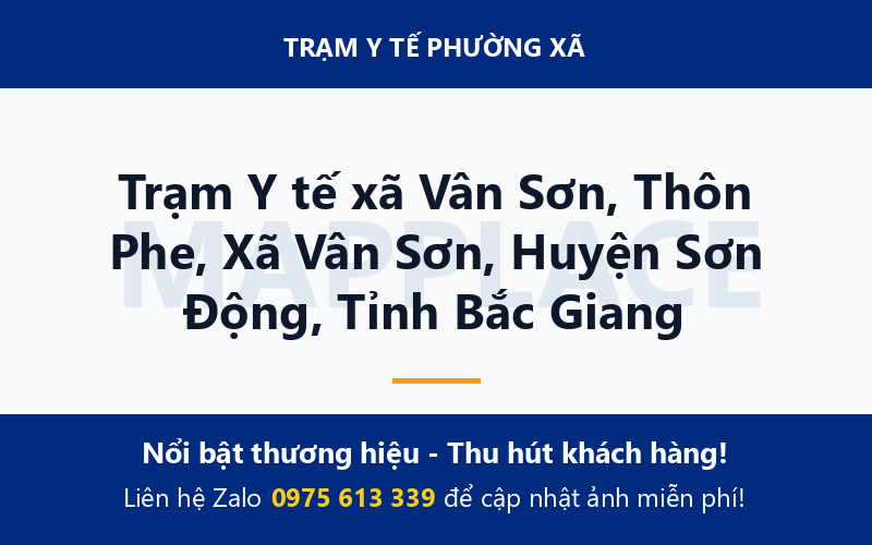 Trạm Y tế xã Vân Sơn, Thôn Phe, Xã Vân Sơn, Huyện Sơn Động, Tỉnh Bắc Giang