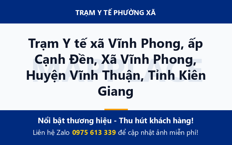 Trạm Y tế xã Vĩnh Phong, ấp Cạnh Đền, Xã Vĩnh Phong, Huyện Vĩnh Thuận, Tỉnh Kiên Giang