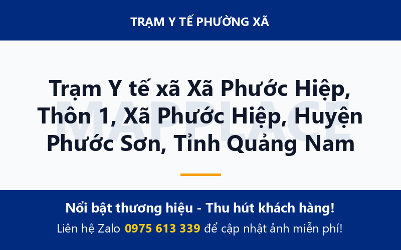 Trạm Y tế xã Xã Phước Hiệp, Thôn 1, Xã Phước Hiệp, Huyện Phước Sơn, Tỉnh Quảng Nam