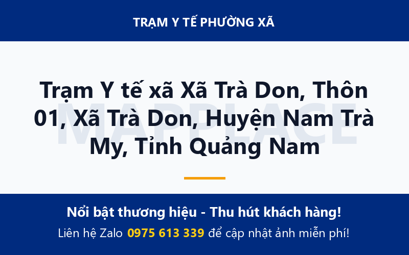 Trạm Y tế xã Xã Trà Don, Thôn 01, Xã Trà Don, Huyện Nam Trà My, Tỉnh Quảng Nam