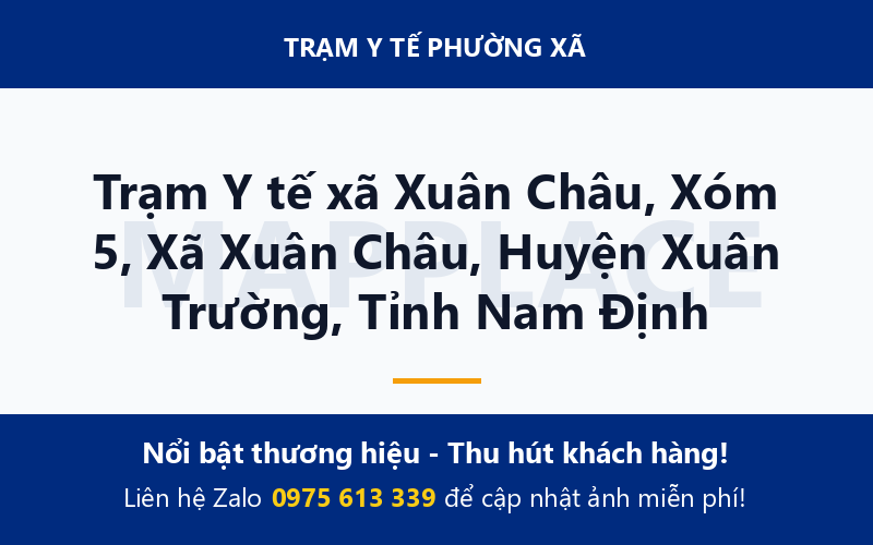 Trạm Y tế xã Xuân Châu, Xóm 5, Xã Xuân Châu, Huyện Xuân Trường, Tỉnh Nam Định