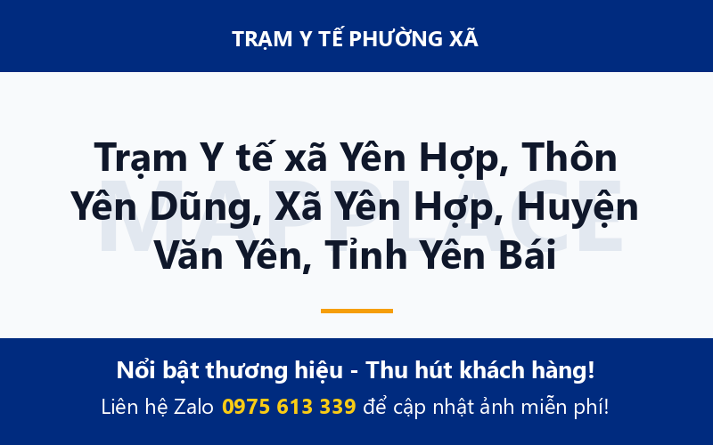 Trạm Y tế xã Yên Hợp, Thôn Yên Dũng, Xã Yên Hợp, Huyện Văn Yên, Tỉnh Yên Bái