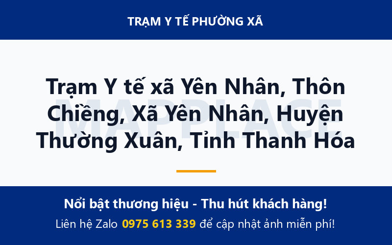 Trạm Y tế xã Yên Nhân, Thôn Chiềng, Xã Yên Nhân, Huyện Thường Xuân, Tỉnh Thanh Hóa