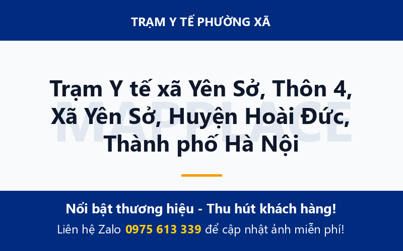 Trạm Y tế xã Yên Sở, Thôn 4, Xã Yên Sở, Huyện Hoài Đức, Thành phố Hà Nội