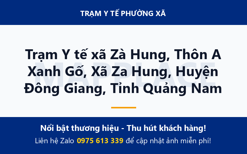 Trạm Y tế xã Zà Hung, Thôn A Xanh Gố, Xã Za Hung, Huyện Đông Giang, Tỉnh Quảng Nam
