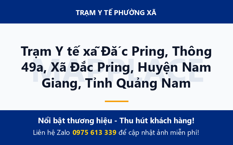Trạm Y tế xã Đắc Pring, Thông 49a, Xã Đắc Pring, Huyện Nam Giang, Tỉnh Quảng Nam