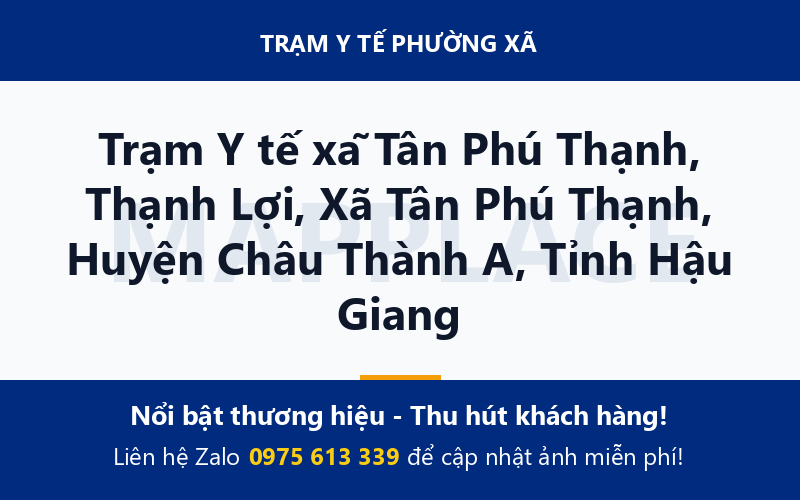 Trạm Y tế xã Tân Phú Thạnh, Thạnh Lợi, Xã Tân Phú Thạnh, Huyện Châu Thành A, Tỉnh Hậu Giang