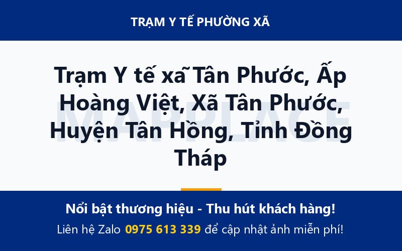 Trạm Y tế xã Tân Phước, Ấp Hoàng Việt, Xã Tân Phước, Huyện Tân Hồng, Tỉnh Đồng Tháp