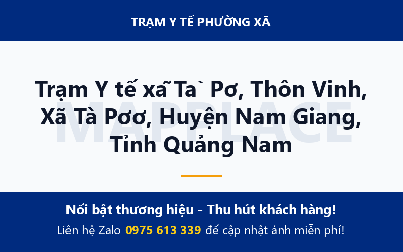 Trạm Y tế xã Tà Pơ, Thôn Vinh, Xã Tà Pơơ, Huyện Nam Giang, Tỉnh Quảng Nam
