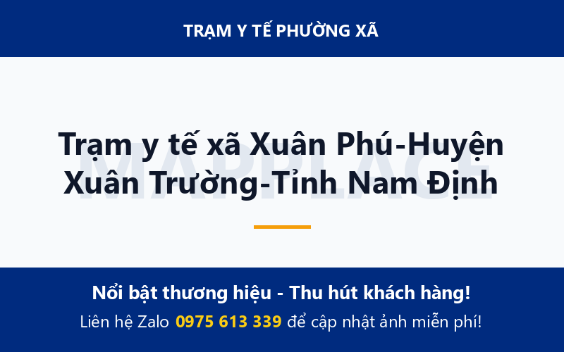 Trạm y tế xã Xuân Phú-Huyện Xuân Trường-Tỉnh Nam Định