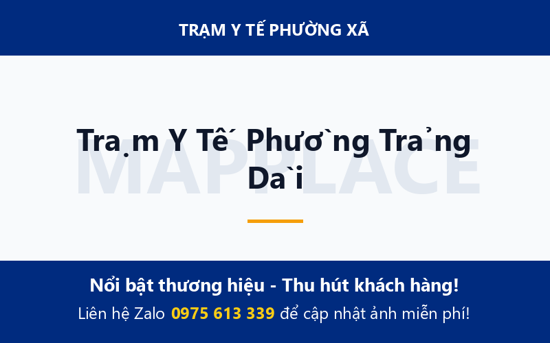 Trạm Y Tế Phường Trảng Dài