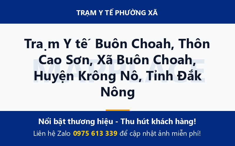 Trạm Y tế Buôn Choah, Thôn Cao Sơn, Xã Buôn Choah, Huyện Krông Nô, Tỉnh Đắk Nông