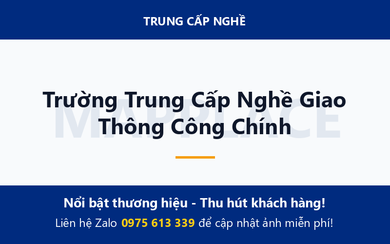 Trường Trung Cấp Nghề Giao Thông Công Chính