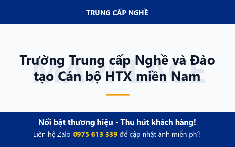 Trường Trung cấp Nghề và Đào tạo Cán bộ HTX miền Nam