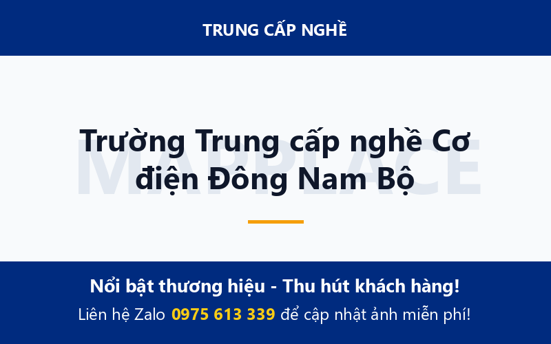 Trường Trung cấp nghề Cơ điện Đông Nam Bộ