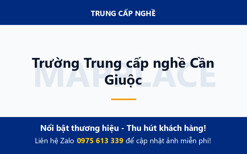 Trường Trung cấp nghề Cần Giuộc