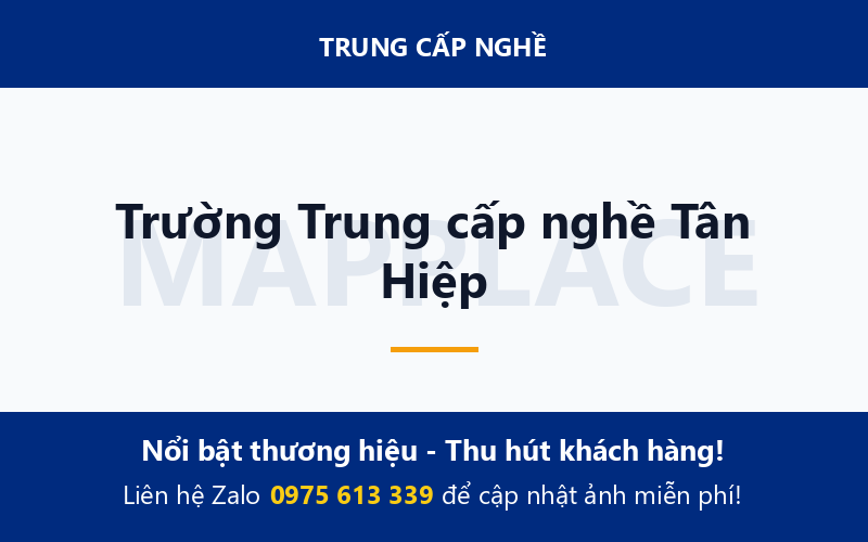 Trường Trung cấp nghề Tân Hiệp