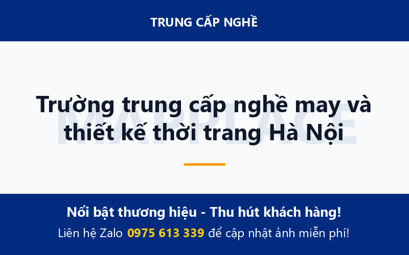 Trường trung cấp nghề may và thiết kế thời trang Hà Nội