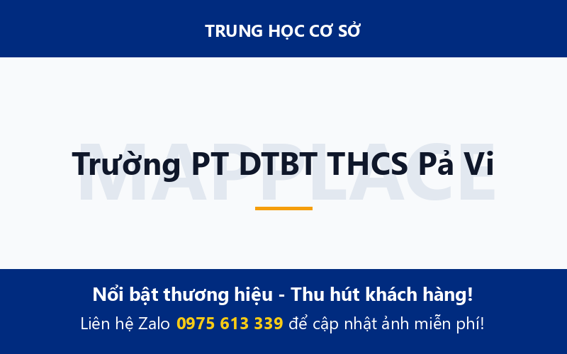 Trường PT DTBT THCS Pả Vi