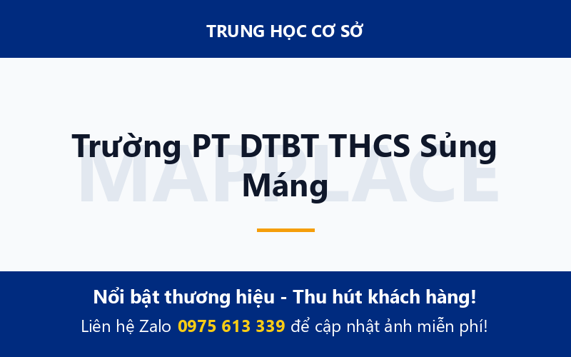 Trường PT DTBT THCS Sủng Máng