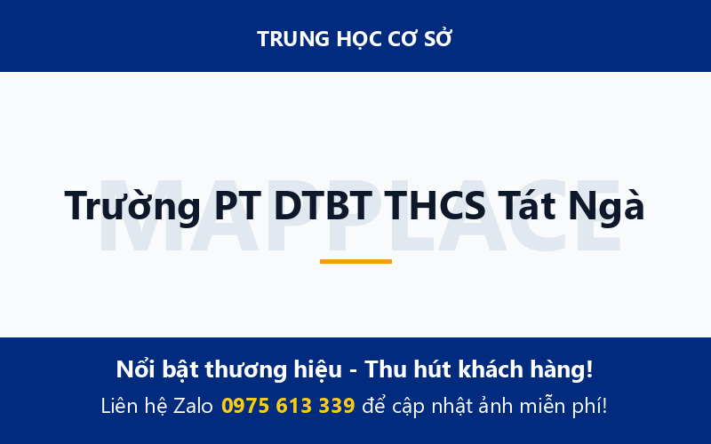 Trường PT DTBT THCS Tát Ngà