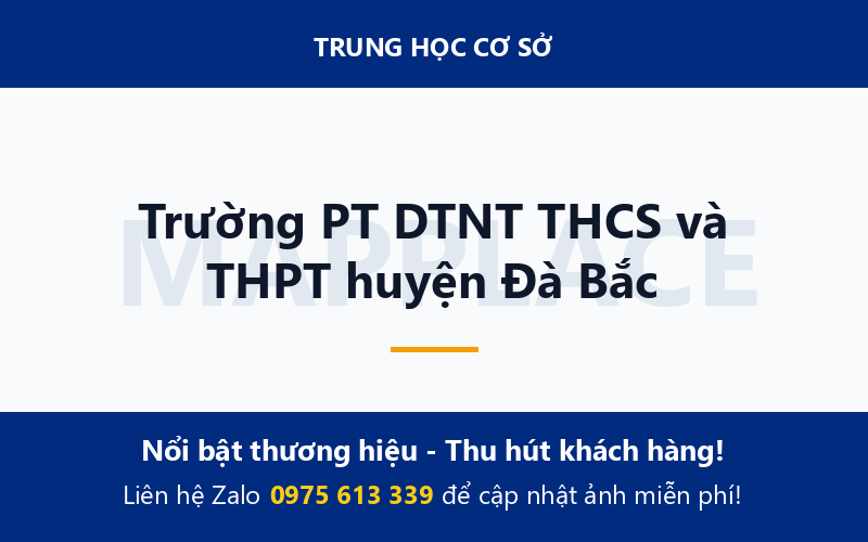 Trường PT DTNT THCS và THPT huyện Đà Bắc