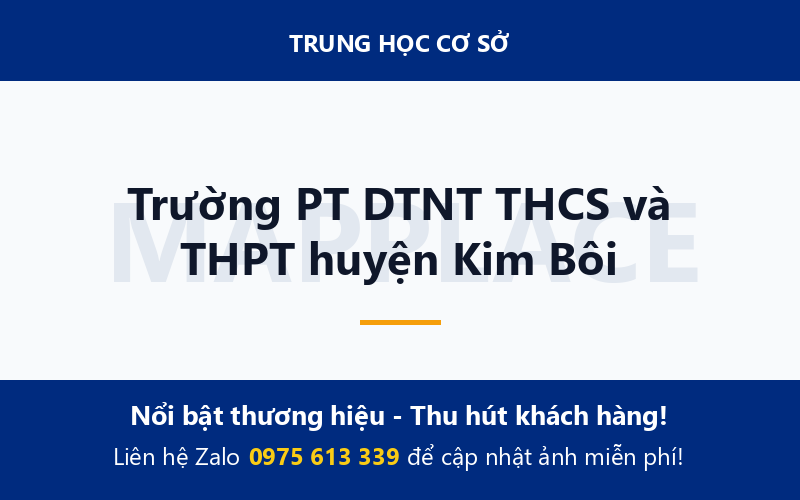 Trường PT DTNT THCS và THPT huyện Kim Bôi