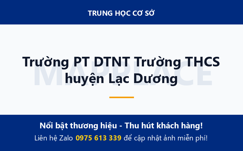 Trường PT DTNT Trường THCS huyện Lạc Dương