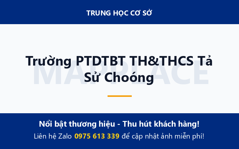 Trường PTDTBT TH&THCS Tả Sử Choóng