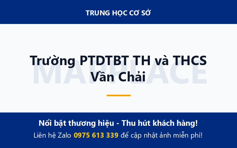 Trường PTDTBT TH và THCS Vần Chải