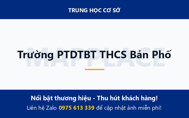 Trường PTDTBT THCS Bản Phố