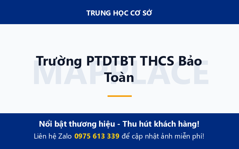 Trường PTDTBT THCS Bảo Toàn