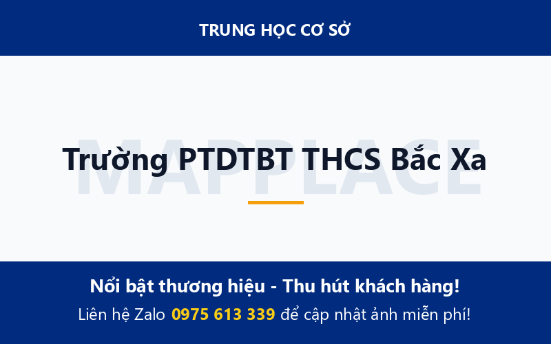 Trường PTDTBT THCS Bắc Xa