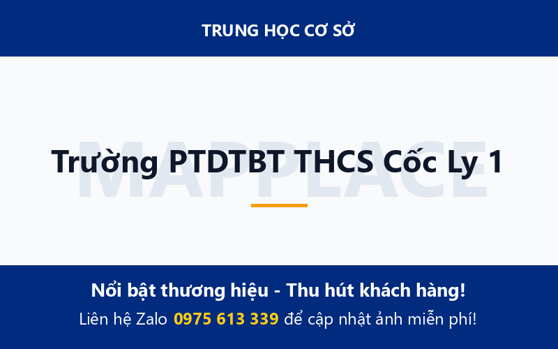 Trường PTDTBT THCS Cốc Ly 1