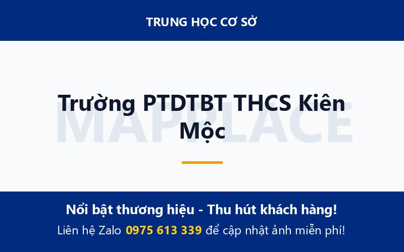 Trường PTDTBT THCS Kiên Mộc