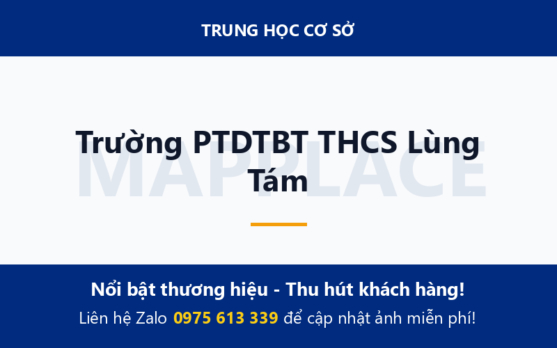 Trường PTDTBT THCS Lùng Tám