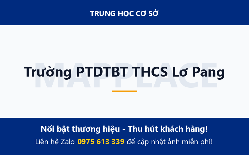 Trường PTDTBT THCS Lơ Pang