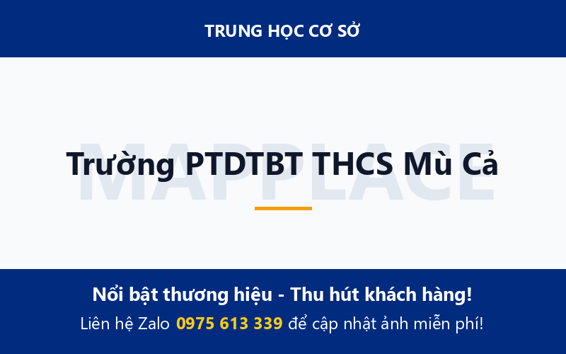 Trường PTDTBT THCS Mù Cả