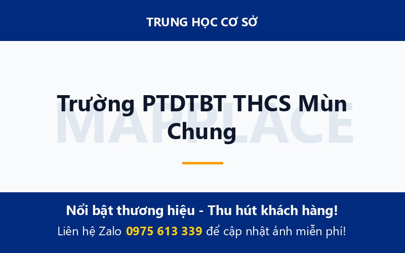 Trường PTDTBT THCS Mùn Chung