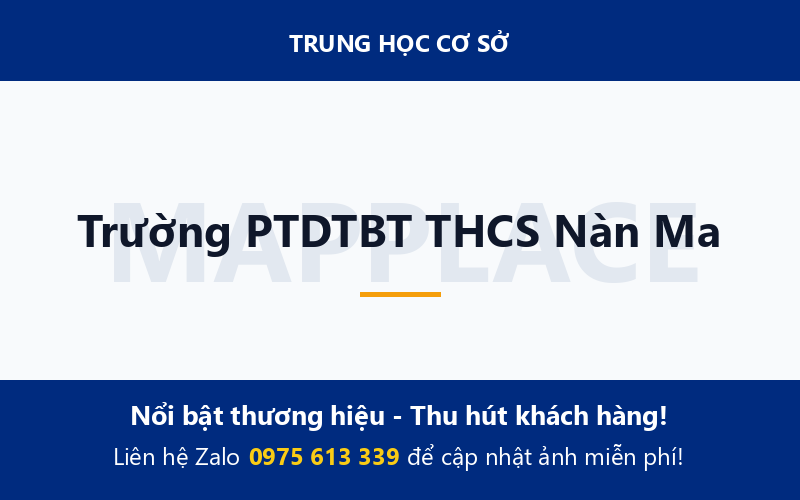 Trường PTDTBT THCS Nàn Ma