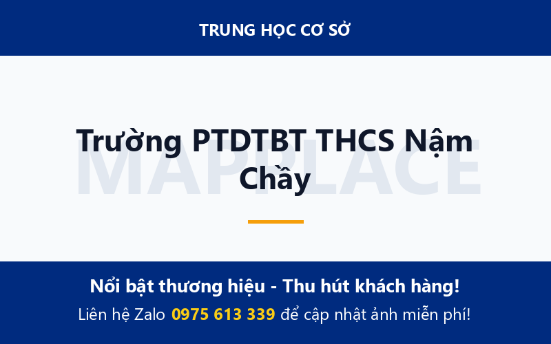 Trường PTDTBT THCS Nậm Chầy