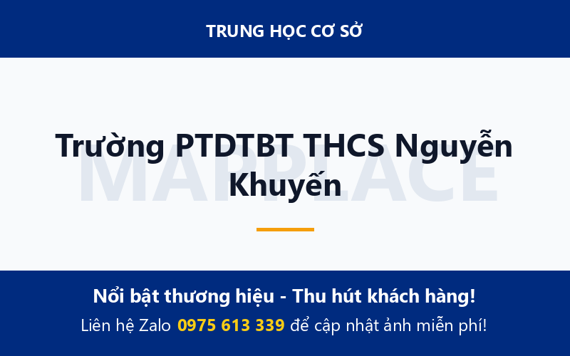 Trường PTDTBT THCS Nguyễn Khuyến