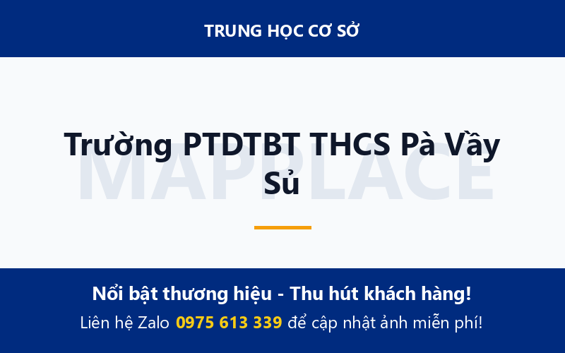 Trường PTDTBT THCS Pà Vầy Sủ