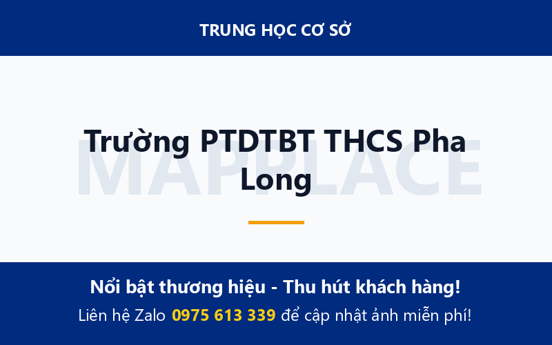 Trường PTDTBT THCS Pha Long