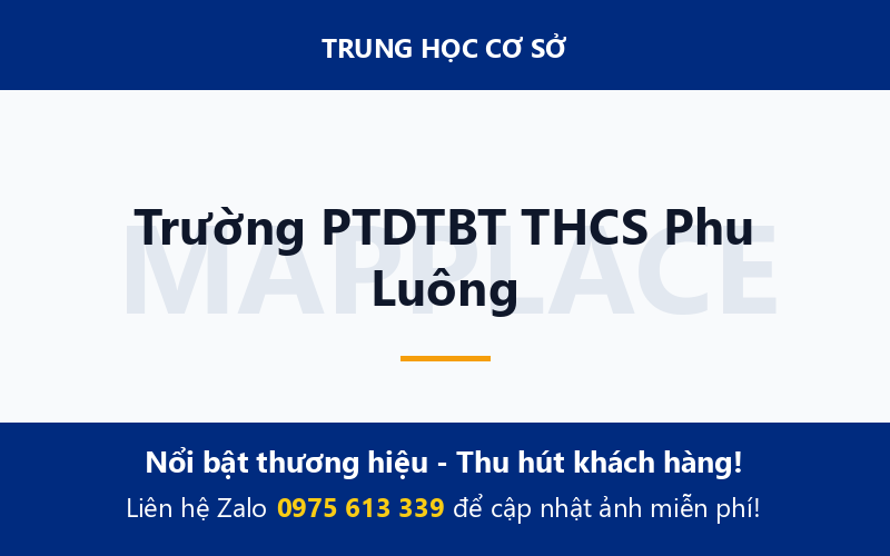 Trường PTDTBT THCS Phu Luông