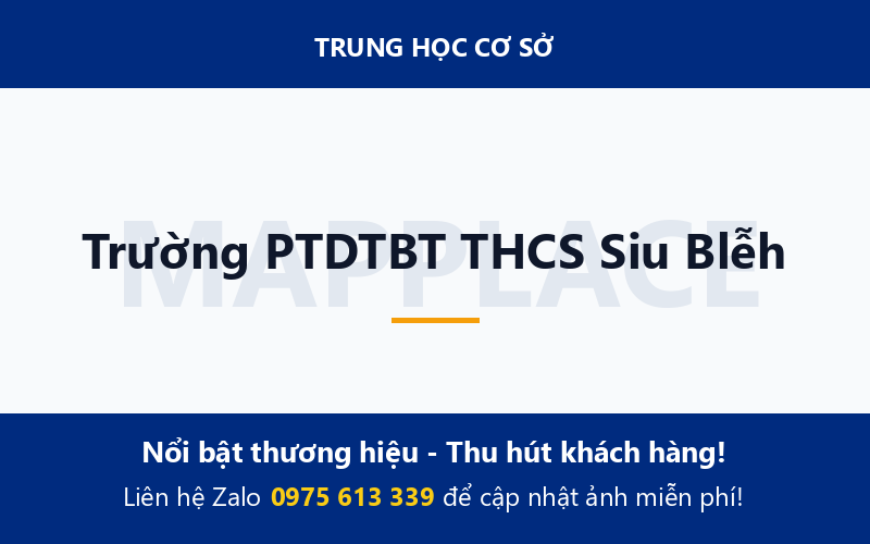 Trường PTDTBT THCS Siu Blễh
