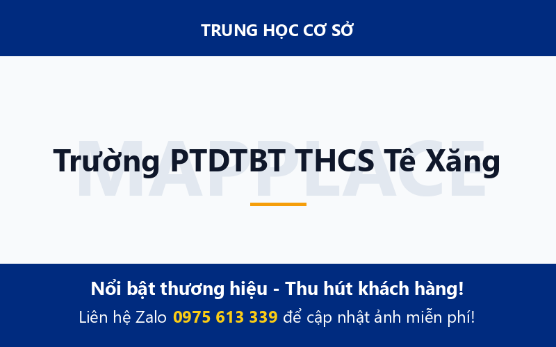 Trường PTDTBT THCS Tê Xăng