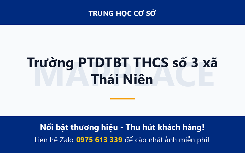 Trường PTDTBT THCS số 3 xã Thái Niên